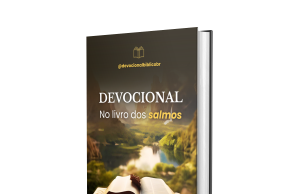 Salmos para a Vida: 26 Devocionais de Fé e Esperança
